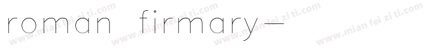 roman firmary字体转换